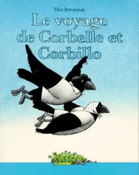 Couverture du produit · Le voyage de Corbelle et Corbillo