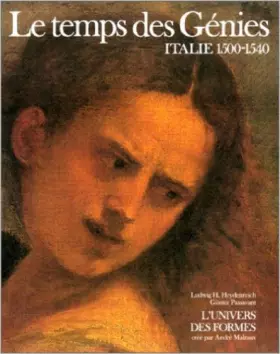 Couverture du produit · Le Temps des génies: Italie 1500-1540