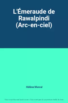 Couverture du produit · L'Émeraude de Rawalpindi (Arc-en-ciel)