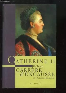 Couverture du produit · Catherine II, un âge d'or pour la Russie.