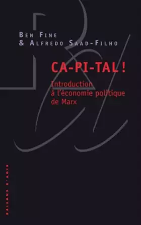 Couverture du produit · Ca-pi-tal ! Introduction à l'économie politique de Marx