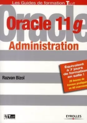 Couverture du produit · Oracle 11g Administration