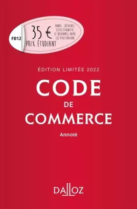 Couverture du produit · Code de commerce 2022 annoté - Édition limitée