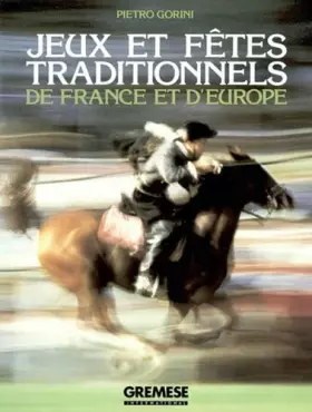 Couverture du produit · Jeux et fêtes traditionnelles de France et d'Europe
