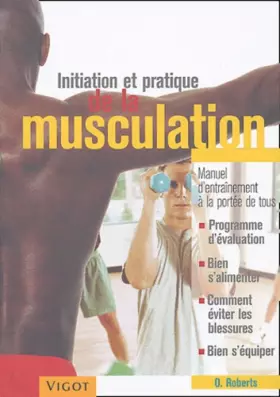 Couverture du produit · Initiation et pratique de la musculation