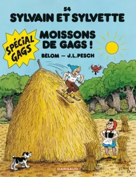 Couverture du produit · Sylvain et Sylvette - tome 54 - Moissons De Gags !