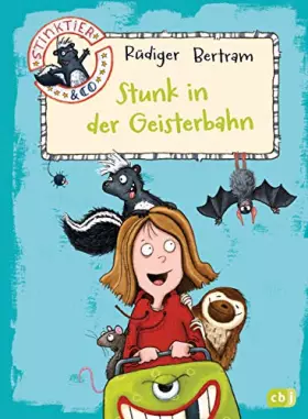 Couverture du produit · Stinktier & Co - Stunk in der Geisterbahn