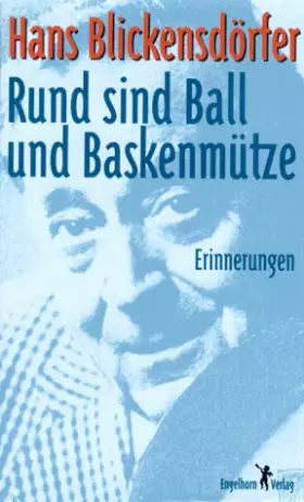 Couverture du produit · Rund sind Ball und Baskenmütze - Erinnerungen