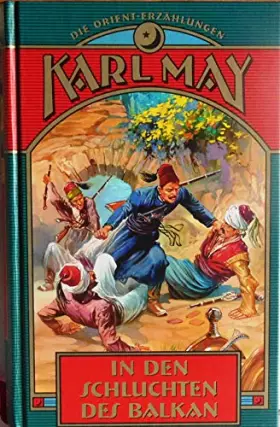 Couverture du produit · In den Schluchten des Balkan - May, Karl (1842/1912)