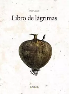 Couverture du produit · Libro de lagrimas / Book of Tears