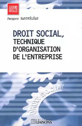 Couverture du produit · Droit social, technique d'organisation de l'entreprise