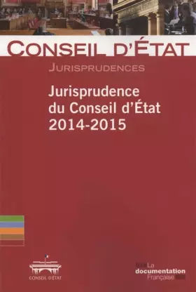 Couverture du produit · Jurisprudence du conseil d'état 2014-2015