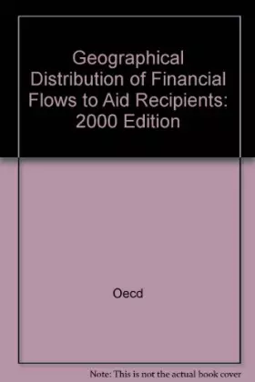 Couverture du produit · Repartition Geographique Des Ressources Financieres Allouees Aux Pays Beneficiares De L'Aide. Edition 2000