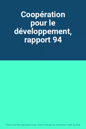 Couverture du produit · Coopération pour le développement, rapport 94