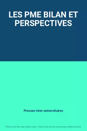 Couverture du produit · LES PME BILAN ET PERSPECTIVES