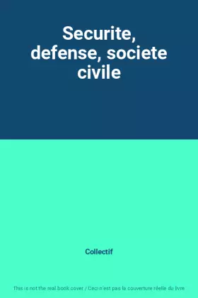 Couverture du produit · Securite, defense, societe civile