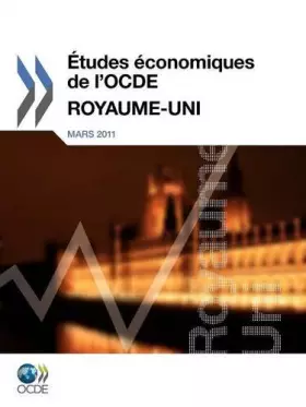 Couverture du produit · Etudes Conomiques de L'Ocde: Royaume Uni 2011