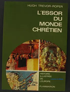 Couverture du produit · L'essor du monde chrétien - traduit de l'anglais par Anne Joba