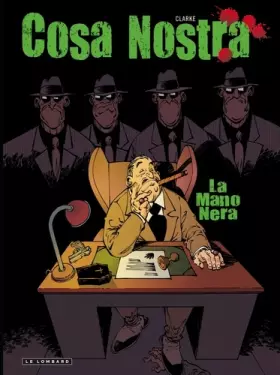 Couverture du produit · Cosa Nostra - tome 2 - La Mano Nera