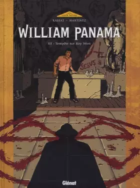 Couverture du produit · William Panama, Tome 3 : Tempête sur Key West