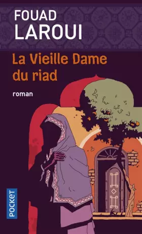 Couverture du produit · La vieille dame du riad