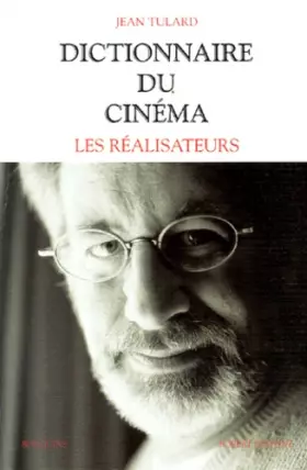 Couverture du produit · Dictionnaire du Cinéma. Tome 1, Les Réalisateurs