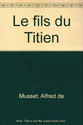 Couverture du produit · Le fils du Titien