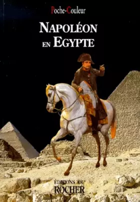 Couverture du produit · Napoléon en Egypte : L'Expédition scientifique