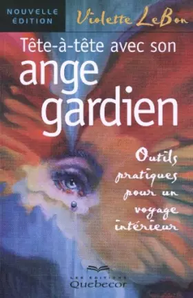 Couverture du produit · Tête-à-tête avec son ange gardien
