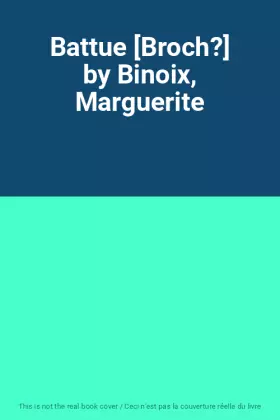 Couverture du produit · Battue [Broch?] by Binoix, Marguerite