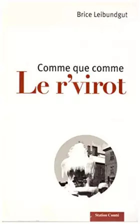 Couverture du produit · Comme que comme Le r'virot