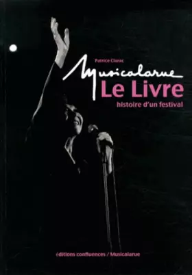 Couverture du produit · MUSICALARUE, LE LIVRE 1968-2013