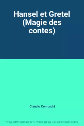 Couverture du produit · Hansel et Gretel (Magie des contes)