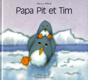 Couverture du produit · Papa Pit et Tim