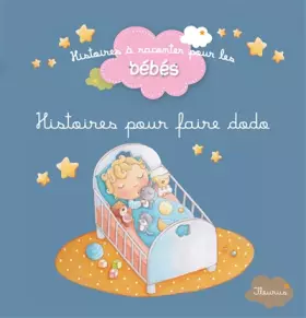 Couverture du produit · Histoire pour faire dodo