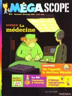 Couverture du produit · La Médecine - Mégascope - Novembre.Décembre 2003
