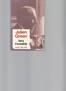 Couverture du produit · Vers l'invisible : Journal 1958-1967
