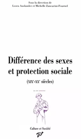 Couverture du produit · Différence des sexes et protection sociale, XIXe-XXe siècles