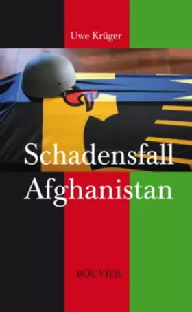 Couverture du produit · Schadensfall Afghanistan: Ein Krieg und seine Folgen