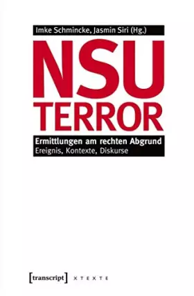 Couverture du produit · NSU-Terror. Ermittlungen am rechten Abgrund. Ereignis, Kontexte, Diskurse