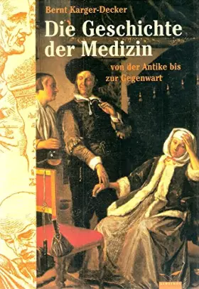 Couverture du produit · Die Geschichte der Medizin.