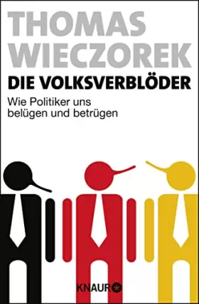 Couverture du produit · Die Volksverblöder: Wie Politiker uns belügen und betrügen