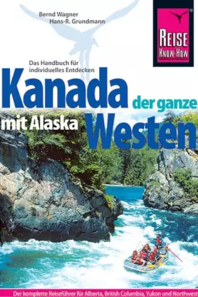 Couverture du produit · Kanada, der ganze Westen mit Alaska