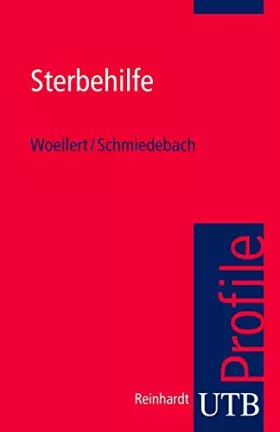 Couverture du produit · Sterbehilfe. UTB Profile (Uni-Taschenbücher S)