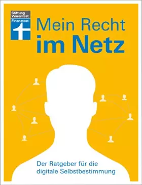 Couverture du produit · Mein Recht im Netz: Der Ratgeber für die digitale Selbstbestimmung
