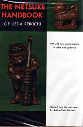 Couverture du produit · Netsuke Handbook of Ueda Reikichi