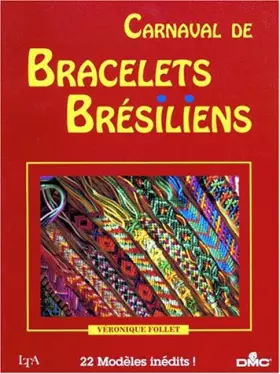 Couverture du produit · Carnaval de bracelets brésiliens