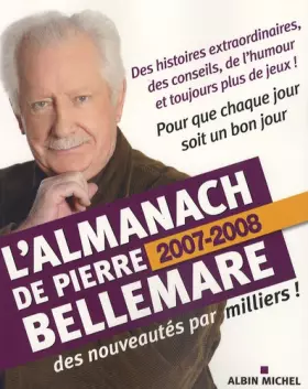 Couverture du produit · L'Almanach de Pierre Bellemare : Pour que chaque jour soit un bon jour N° 4
