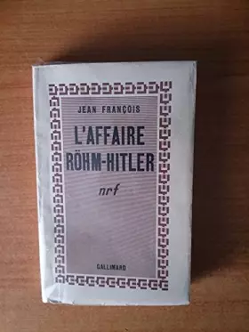 Couverture du produit · L'affaire Röhm-Hitler