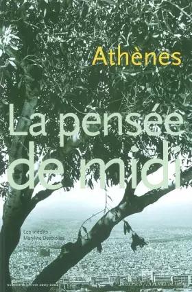Couverture du produit · Pensee de midi n°11 - athenes (La)